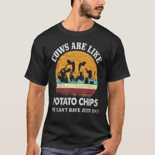 T-shirt Les vaches sont comme des chips On ne peut pas se