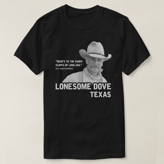 T-shirt Les versants ensoleillés de Long Ago Lonesome Dove (Design devant)
