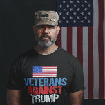 T-shirt Les vétérans contre Trump<br><div class="desc">Je me suis battu pour ce pays et maintenant je me battrai contre le candidat républicain, Donald Trump. Les soldats qui se sont battus pour les Etats-Unis d'Amérique se sont unis dans le mouvement anti-Trump contre l'homme qui va détruire la liberté même pour laquelle nous avons travaillé avec cette conception...</div>