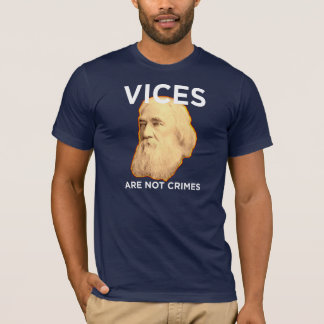 T-shirt Les vices de Lysander Spooner ne sont pas des