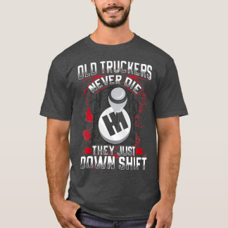 T-shirt Les Vieux Camions Ne Meurent Jamais Le Décalage Ju