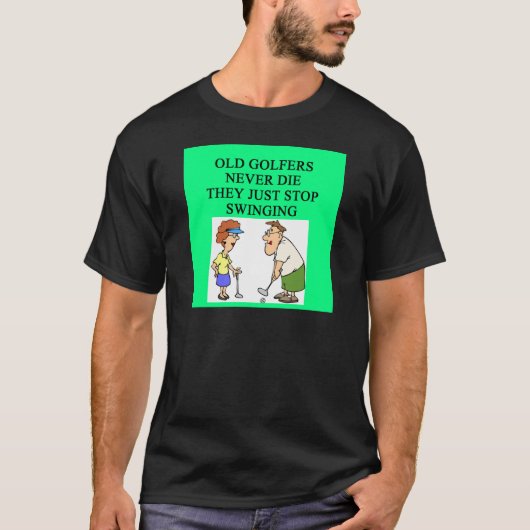 T-shirt les vieux golfeurs ne meurent jamais (Devant)