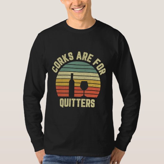 T-shirt Les Vins Corks Sont Pour Quitters Idée Vin (Devant)
