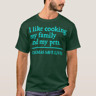 T-shirt Les virgules sauvent des vies J'aime la cuisine ma