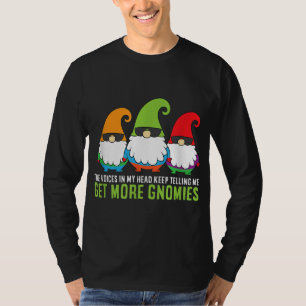 T-shirt Les Voix Dans Ma Tête Continuent À Me Dire Obtenir