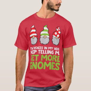 T-shirt Les Voix Dans Ma Tête Continuent À Me Dire Obtenir