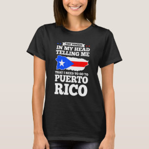 T-shirt Les voix dans ma tête disent à Porto Rico Puerto r