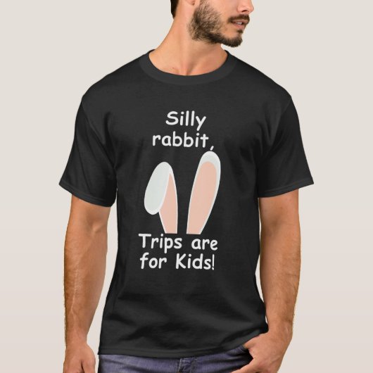 T-shirt Les Voyages Silly Rabbit Sont Pour Les Enfants (Devant)