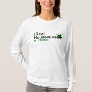 T-shirt Les vraies femmes au foyer de Littleton