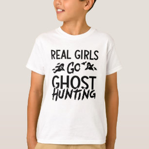 T-shirt Les vraies filles vont la chasse aux fantômes chas