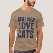 T-shirt Les vrais hommes aiment les chats style scintillan (Devant)