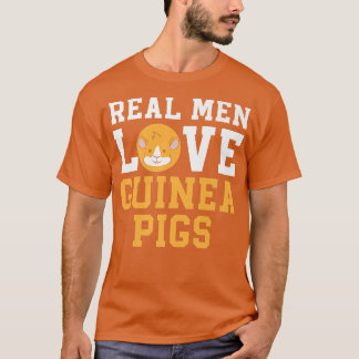 T-shirt Les vrais hommes aiment les cochons de Guinée rong