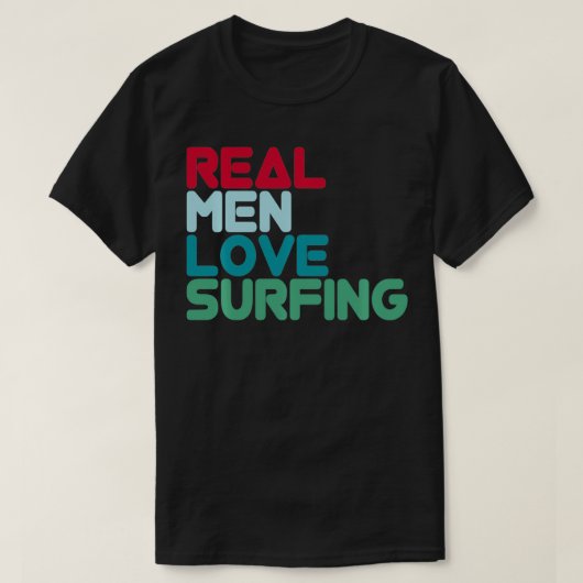 T-shirt Les vrais hommes aiment surfer Kitesurfer Windsurf (Design devant)