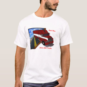 T-shirt les vrais hommes de camionneur conduisent de