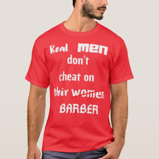 T-shirt les vrais hommes donx27t trompent leurs femmes bar