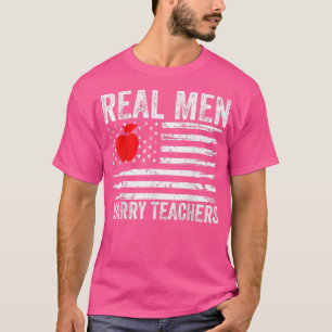 T-shirt Les vrais hommes épousent des professeurs Drôles d