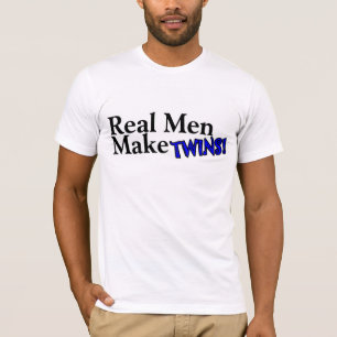T-shirt Les vrais hommes font des jumeaux (b)