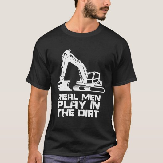 T-shirt Les vrais Hommes Jouent Dans Le Travail De Constru (Devant)