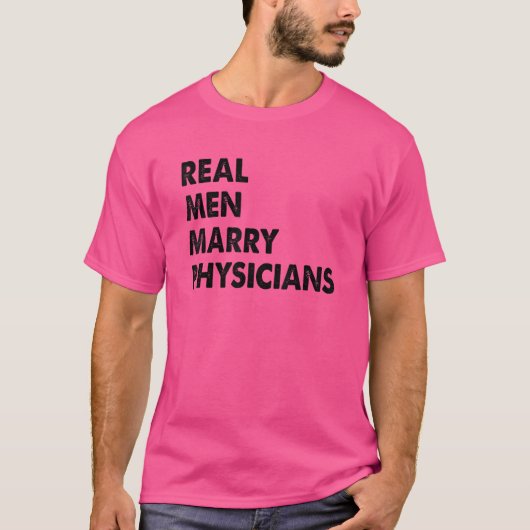 T-shirt Les vrais hommes Marry Médecin Mari (Devant)
