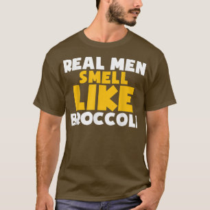 T-shirt Les vrais hommes sentent comme Brocoli Vegan Veget