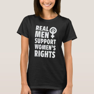 T-shirt Les vrais hommes soutiennent les droits des femmes