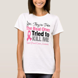 T-shirt Les vrais ont essayé de me tuer - cancer du sein