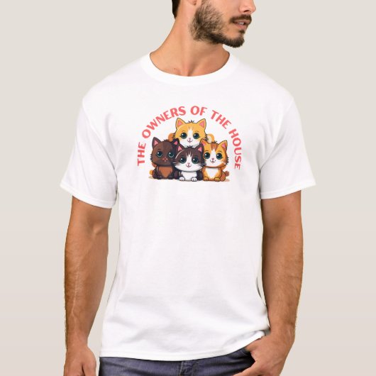 T-shirt Les vrais propriétaires de la maison - Drôle anima (Devant)