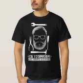 T-shirt Les vrais techniciens ont une barbe et des lunette (Devant)