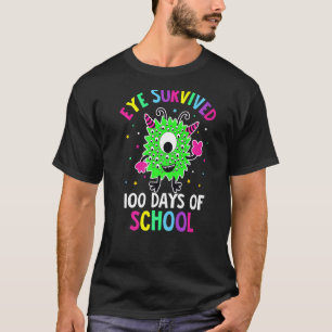 T-shirt Les Yeux Ont Survécu À 100 Jours D'Étudiants Monst