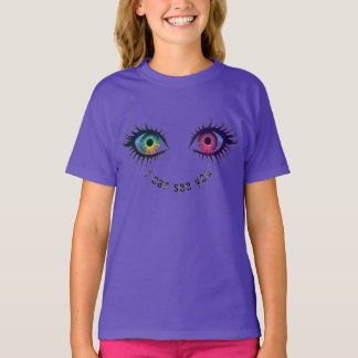 T-shirt Les yeux que je peux vous voir concevoir