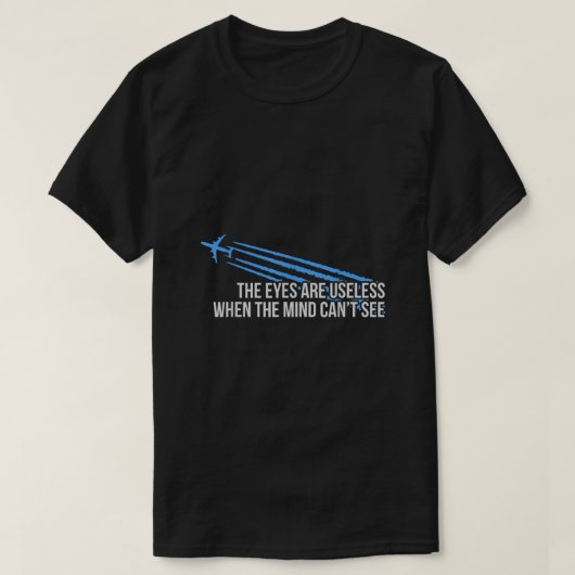 T-shirt Les Yeux Sont Inutiles Chemtrail (Design devant)