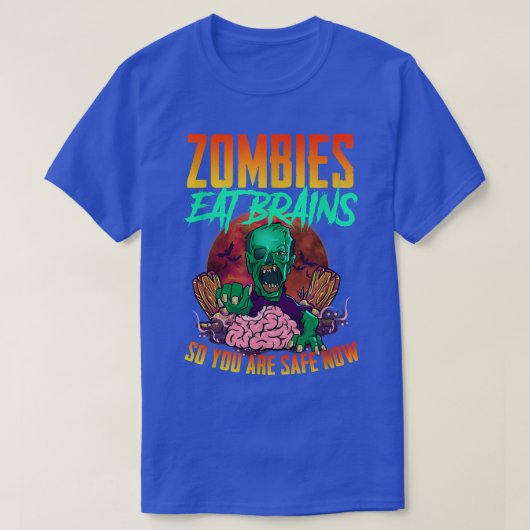 T-shirt Les Zombies Mangent Le Cerveau Donc Vous Êtes En S (Design devant)