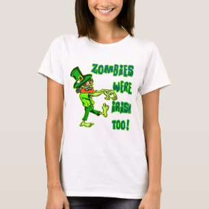 T-shirt Les zombis étaient irlandais aussi !