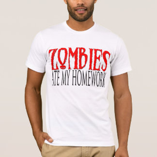 T-shirt Les zombis ont mangé mon travail