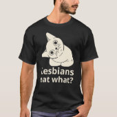 T-shirt Lesbienne mange quoi? (Devant)