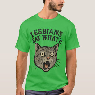 T-shirt Lesbiennes Mangent Quoi