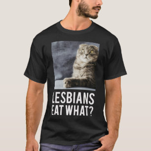T-shirt Lesbiennes mangent quoi amie