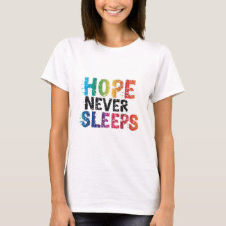 T-shirt L'espoir ne dort jamais
