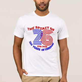 T-SHIRT L'ESPRIT DE 26 VIT SUR : 250 ANS DE LIBERTÉ