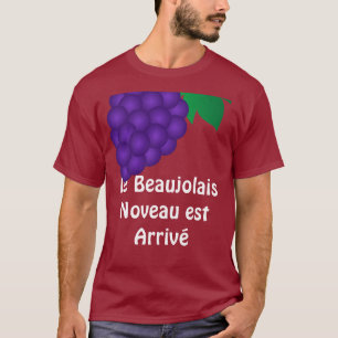 T-shirt L'est de Le Beaujolais Nouveau arrivent