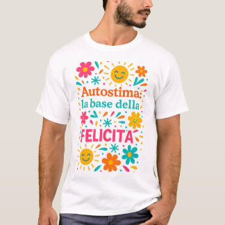 T-shirt L'estime de soi et le bonheur