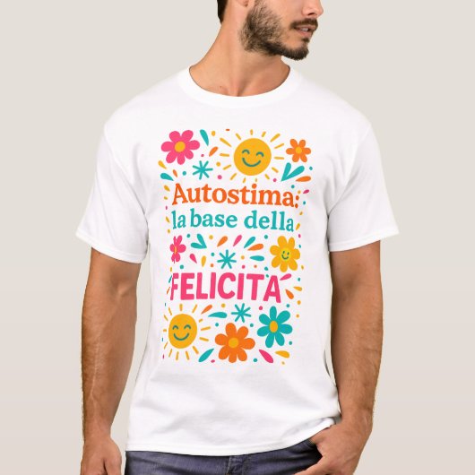 T-shirt L'estime de soi et le bonheur (Devant)