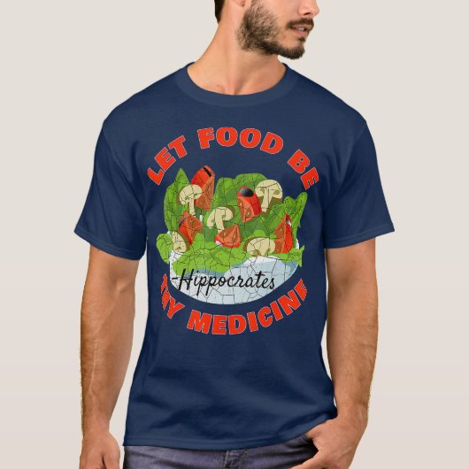 T-shirt Let Food Be Thy Medicine (Devant)