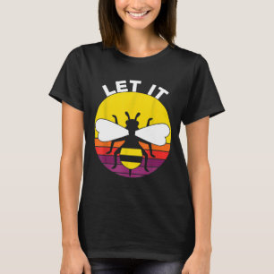 T-shirt Let It Bee Bee Vintage Retro Beekeeper