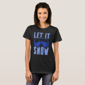 T-shirt Let it Snow 4 (Devant entier)
