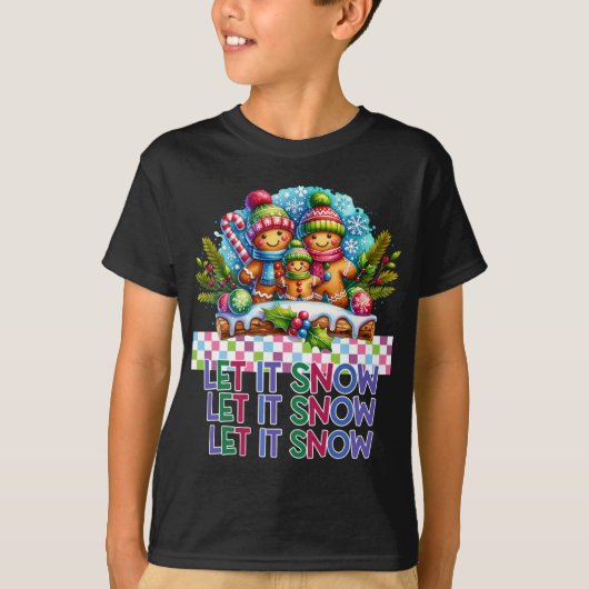 T-shirt Let It Snow Gingerbread Family Christmas T Shirt (Devant)