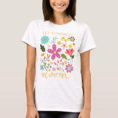 T-shirt Let kindness bloom.  (Devant)