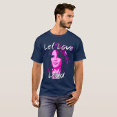 T-shirt Let Love Lead - Marianne Williamson (Devant entier)