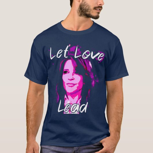 T-shirt Let Love Lead - Marianne Williamson (Devant)