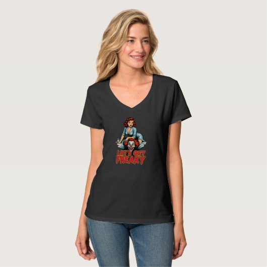 T-shirt Let’s Get Freaky – Retro Pin-Up & Creepy Clown (Devant entier)